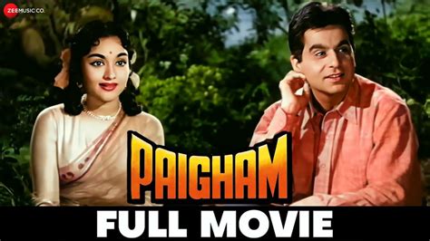 पगम Paigham 1959 Full Movie Dilip Kumar Vyjayanthimala Raaj