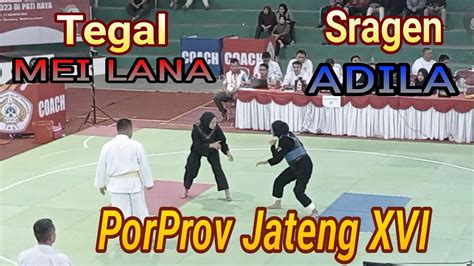 Bantingan Berkelas Mei Lana Vs Adila Ana Porprov XVI Pencak Silat A