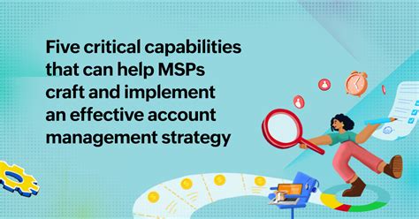 How To Craft An Effective Account Management Strategy For Msps