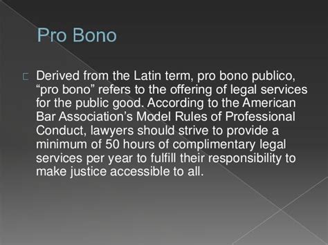 The Rationale For Pro Bono Legal Services