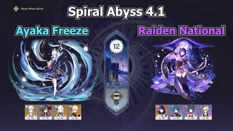 Spiral Abyss 4 1 Ayaka Freeze Raiden National Full Star Floor 12