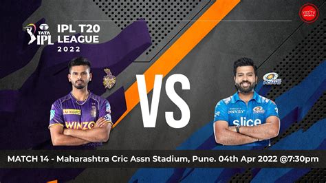 CRICKET LIVE TATA IPL 2022 KKR VS MI MATCH 14 MAHA CRIC STAD