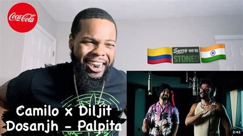 Camilo X Diljit Dosanjh Palpita Coke Studio American Reaction