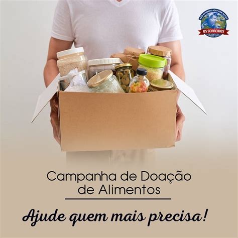 Arrecada O De Alimentos Vamos Ajudar Os Seareiros Tratamento