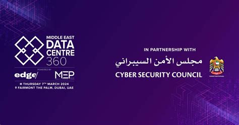 Middle East Data Centre 360 Conference Partners With UAE Cyber Security