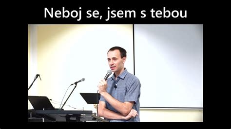 Neboj Se Jsem S Tebou Andrej Pachomov 21 8 2022 YouTube