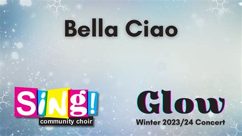 Bella Ciao Sing Community Choir YouTube Music