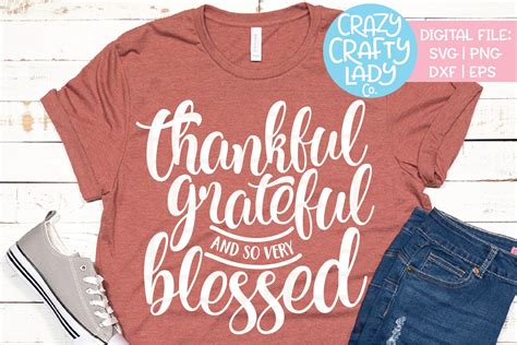 Thankful Grateful So Very Blessed SVG DXF EPS PNG Cut File 145630