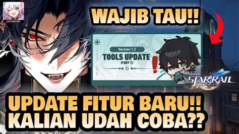 Update Fitur Yang Kamu Harus Tau Kayaknya Honkai Star Rail Youtube