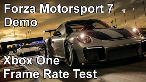 Forza Motorsport 7 Xbox One Frame Rate Test Demo YouTube