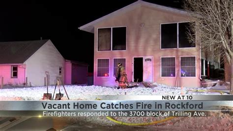 Vacant Home Catches Fire In Rockford YouTube