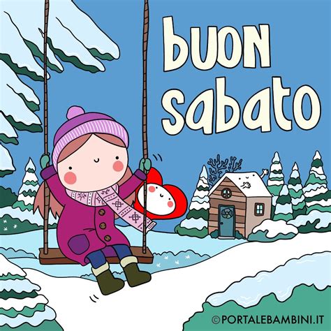 Buon Sabato Con Cuorfolletto Portalebambini It