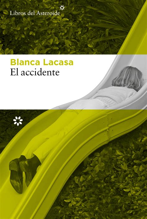 Zenda recomienda: El accidente, de Blanca Lacasa - Zenda