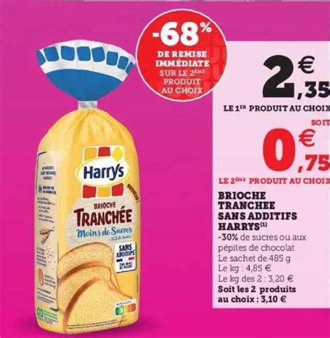 Promo Brioche Tranch E Sans Additifs Harrys Chez Super U Icatalogue Fr