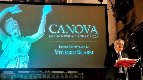 Duecentesimo Anniversario Della Morte Di Canova Sgarbi Annuncia