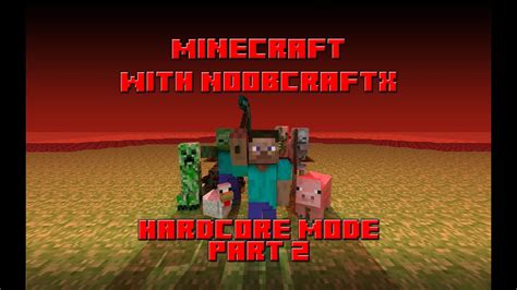 Minecraft HARDCORE Luck Of The Failures Part 2 YouTube