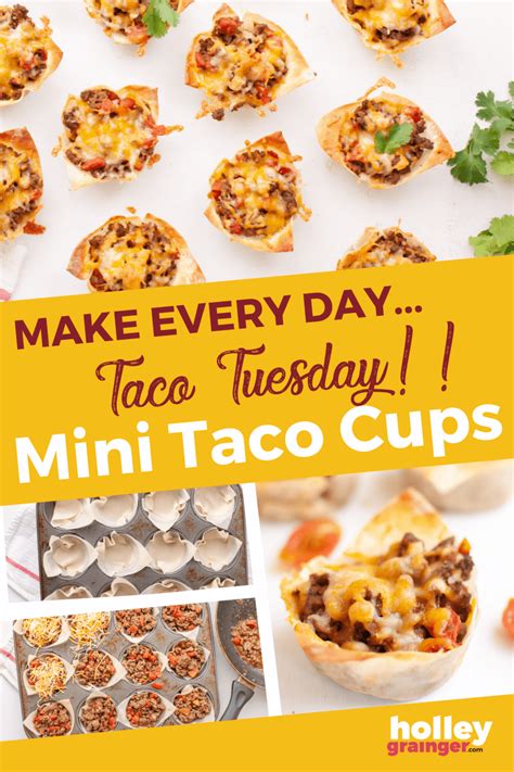 Weeknight Dinner Mini Taco Cups Holley Grainger