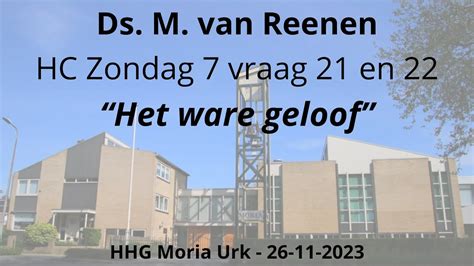 HHG Moria 26 11 2023 17 00 Uur Ds M Van Reenen HC Zondag 7 Vraag