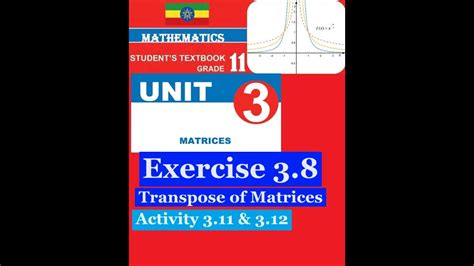 Mathematics Grade 11 Unit 3 Exercise 38 And Activity 311and312