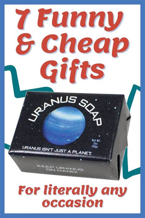 7 Cheap And Hilarious Ts For All Occasions Funny Ts For Friends