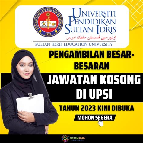 Official Pengambilan Besar Besaran Jawatan Kosong Di Upsi Tahun