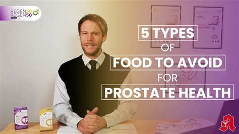 REGEN50 5 Types Of Food To Avoid For Prostate Health YouTube