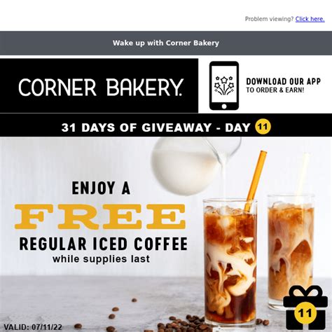 Day Of Enjoy A Free Iced Coffee Corner Bakery Cafe