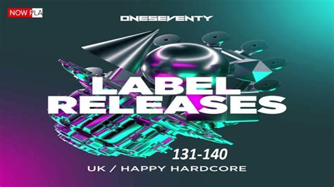 Uk Hardcore Happy Hardcore Oneseventy Label Release 131 140 Mixed By