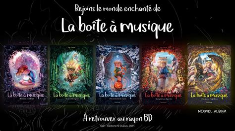 La boîte à musique déjà 5 tomes disponibles en librairie YouTube