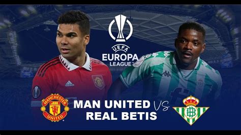 Manchester United Vs Real Betis Hd Highlights Uefa Europa League