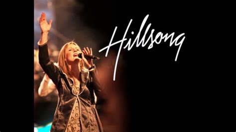 Hillsong United Darlene Zschech And My Soul Knows Very Well Hq Hd