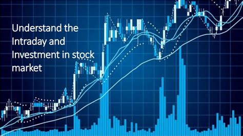 Ppt Understand The Intraday And Investment In Stock Market Powerpoint