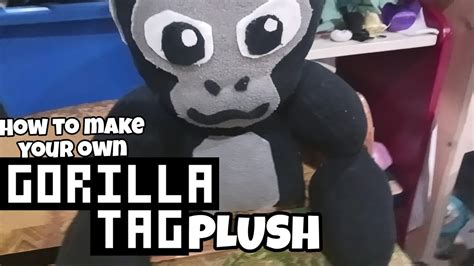 How To Make Your Own Gorilla Tag Plushie Youtube