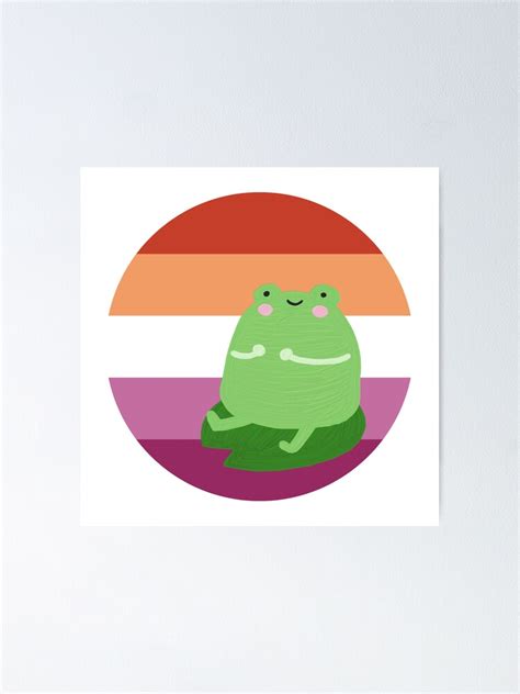 Lesbian Pride Flag Frog Poster For Sale By RandomlyRainbow Redbubble