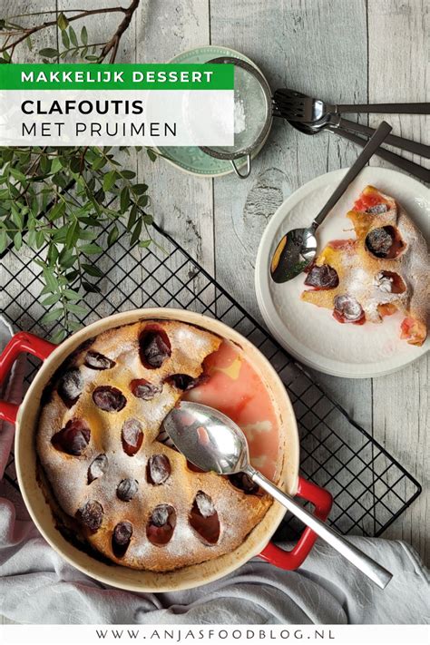 Clafoutis Met Pruimen En Licor 43 Anja S Foodblog