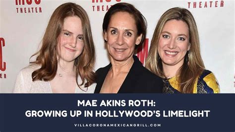 Mae Akins Roth: Growing Up in Hollywood’s Limelight - Villa Corona