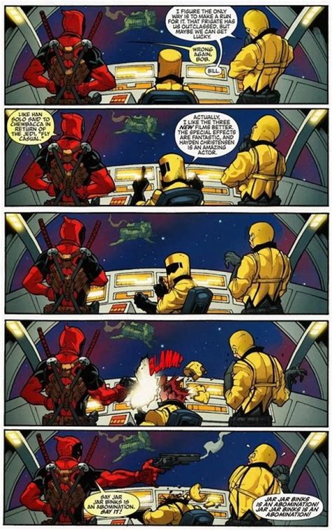 Jar Jar Binks Is An Abomination Deadpool Wade Wilson Know Your Meme