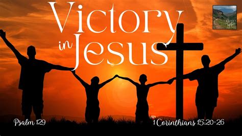 Victory in Jesus — SRBC