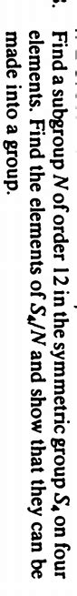 Solved Find A Subgroup N Of Order 12 In The Symmetric Chegg