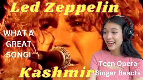 Teen Opera Singer Reacts To Led Zeppelin Kashmir YouTube