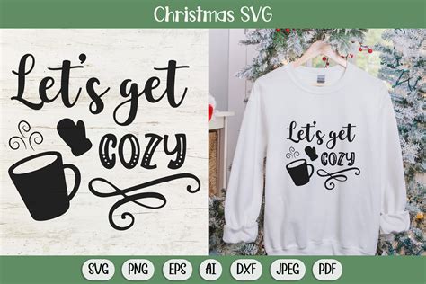 Let S Get Cozy Svg Winter Svg Cozy Svg Graphic By Dreanartdesign