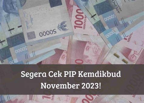 Alhamdulillah Bansos Pip Kemdikbud Masih Cair Desember Penerima