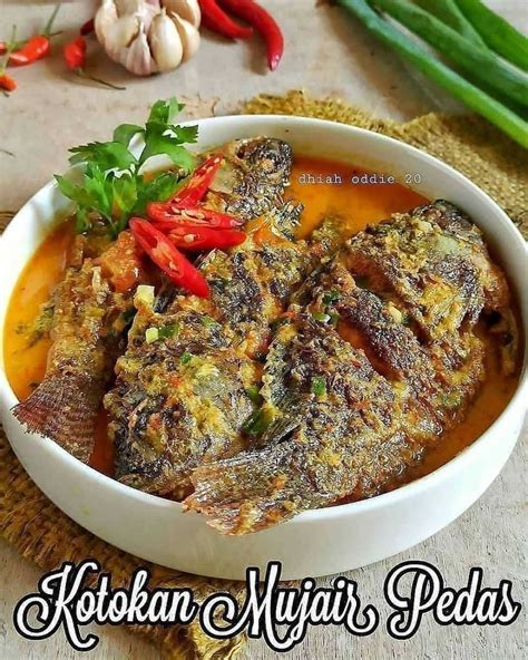 Resep Olahan Ikan Mujair Pedas Sederhana Dan Menggugah Selera