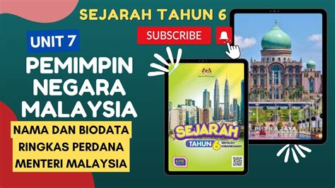 Pemimpin Negara Malaysia Sejarah Tahun 6 Unit 7 Youtube