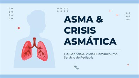 Solution Asma Y Crisis Asm Tica Pediatr A Studypool