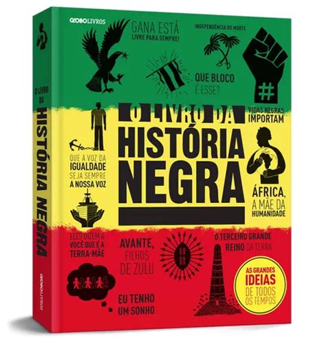 O Livro Da Hist Ria Negra De V Rios S Rie As Grandes Ideias De Todos