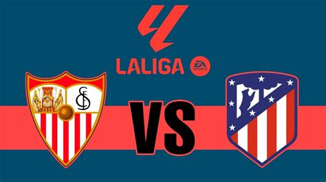 Sevilla vs Atlético Madrid en vivo La Liga 2023/24 Jornada 24 - YouTube