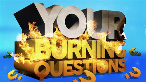 Your Burning Questions - The Fountain Church