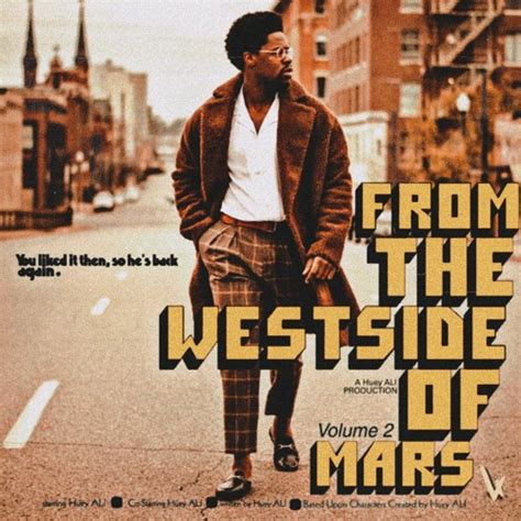 Stream Huey Ali Listen To From The Westside Of Mars Vol Playlist