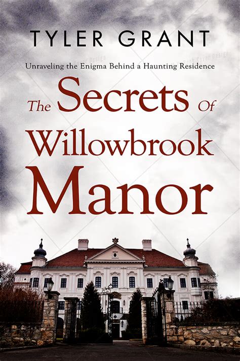 The Secrets Of Willowbrook Manor The Book Cover Designer